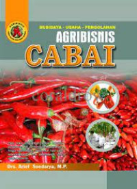 Budidaya - Usaha - Pengolahan Agribisnis Cabai