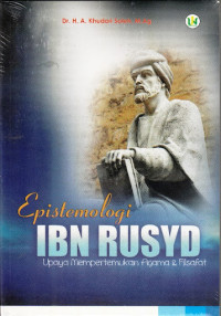 Epistimologi Ibn Rusyd, Upaya Mempertemukan Agama dan Filsafat
