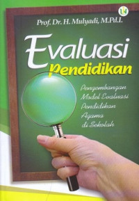 Evaluasi Pendidikan, Pengembangan Model Evaluasi Pendidikan Agama di Sekolah
