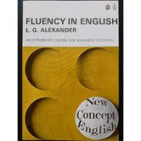 Fluency in English, an Integrated Course for Advanced Students