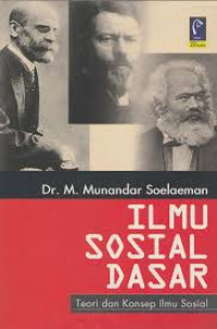 Ilmu Sosial Dasar Teori dan Konsep Ilmu Sosial