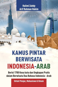 Kamus Pintar Berwisata Indonesia - Arab