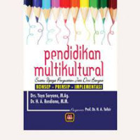 Pendidikan Multikultural, Suatu Upaya Penguatan Jati Diri Bangsa