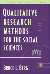 Qualitative Research Methods For  the Social Sciences
