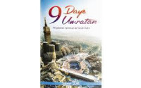 9 Daya Umratan Perjalanan Spiritual ke Tanah Nabi
