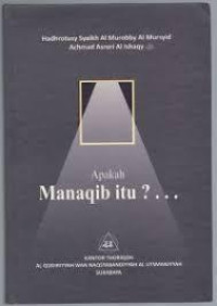 Apakah Manaqib itu ?