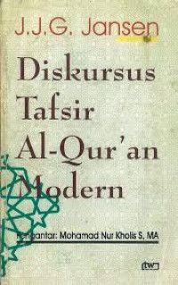 Diskursus Tafsir Al-Qur'an Modern