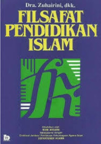 FILSAFAT PENDIDIKAN ISLAM