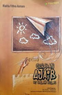 GeRAKAN AJAiB Di DALAM KeLAS