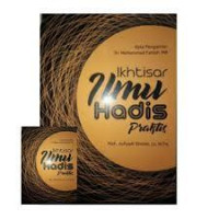 Ikhtisar Ilmu Hadis Praktis