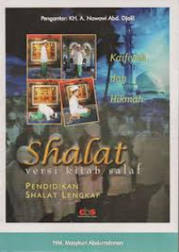 Kaifiyah dan Hikmah Shalat Versi Kitab Salaf