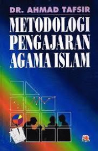 METODELOGI PENGAJARAN AGAMA ISLAM