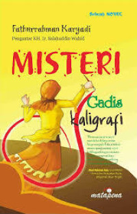 MISTERI Gadis Kaligrafi