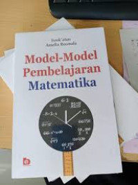 Model-model Pembelajaran Matematika