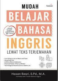 MUDAH BELAJAR BAHASA INGGRIS LEWAT TEKS TERJEMAHAN