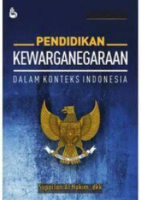 PENDIDIKAN KEWARGANEGARAAN DALAM KONTEKS INDONESIA