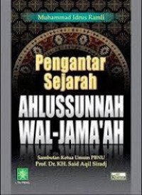 Pengantar Sejarah AHLUSSUNNAH WAL-JAMA'AH