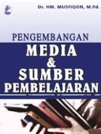 PENGEMBANGAN MEDIA & SUMBER PEMBELAAJARAN