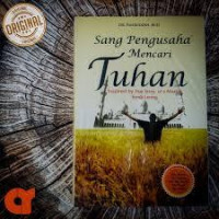 Sang Pengusaha Mencari Tuhan