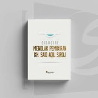 SIDOGIRI MENOLAK PEMIKIRAN KH. SAID AQIL SIROJ