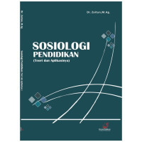 Sosiologi Pendidikan (Teori dan Aplikasinya)