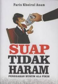 SUAP TIDAK HARAM PENEGAKAN HUKUM ALA  FIKIH