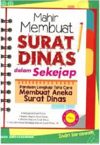 Mahir Membuat Surat Dinas Dalam Sekejap