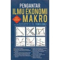 Pengantar Ilmu Ekonomi Makro : Teori dan Soal