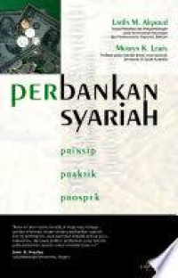 Perbankan Syariah : Prinsip, Praktik, Prospek