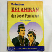 Primbon Kelahiran dan Jodoh Pernikahan