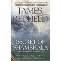 The Secret Of Shambhala In Search of the Eleventh Insight (Rahasa Shambhala Mencari Wawasan Kesebelas)