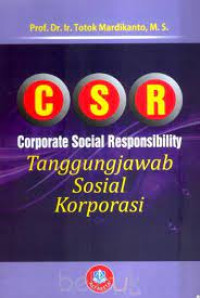 CSR (Corporate Social Responsibility), Tanggungjawab Sosial Korporasi