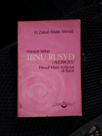 Riwayat Hidup Ibnu Rusyd (Averroes) : Filosuf Islam Terbesar di Barat