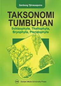 Taksonomi Tumbuhan, Schizophyta, Thallophyta, Bryophyta, Pteridophyta