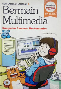 Bermain Multimedia : Kumpulan Panduan Berkomputer