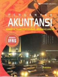 Pengantar Akuntansi : Konsep & Teknik Penyusunan Laporan Keuangan