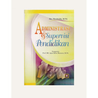 Administrasi dan Supervisi Pendidikan