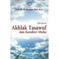 Akhlak Tasawuf dan Karakter Mulia