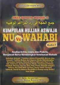 Awas Bahaya Wahabi, Kumpulan Hujjah NU vs Wahabi