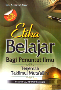 Etika Belajar Bagi Penuntut Ilmu