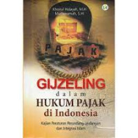 Gijzeling dalam Hukum Pajak di Indonesia