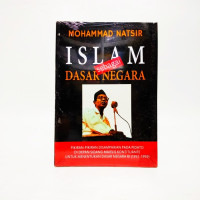 Islam Sebagai Dasar Negara, Pikiran pikiran di Sampaikan pada Pidato di Depan Sidang Majelis Kontituante untuk Menentukan Dasar Negara RI (1957 - 1959)