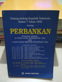 Undang-Undang Republik Indonesia Nomor 7 Tahun 1992 tentang Perbankan