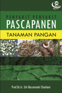 Penyakit Penyakit Pascapanen Tanaman Pangan