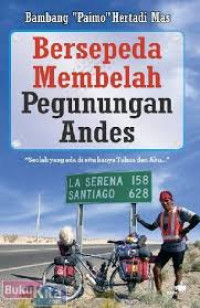 Bersepeda Membela Pegunungan Andes