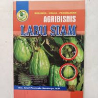 BUDIDAYA-USAHA-PENGOLAHAN AGRIBISNIS LABU SIAM