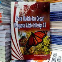 Image of CARA MUDAH DAN CEPAT MENGUASAI ADOBE INDESIGN CS