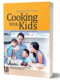 Cooking With Kids INDAHNYA MASAK SEKELUARGA