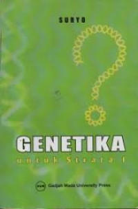 GENETIKA untuk Strata 1