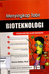 Menyingkap Tabir:BIOTEKNOLOGI